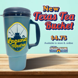 New Texas Tea Bucket. $4.75. Available in store & online. Laguna Madre logo. The image features our New Laguna Madre Texas Tea Bucket on a wooden surface with a teal background.