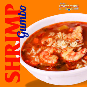 Laguna Madre logo. Shrimp Gumbo. The image features a bowl of shrimp gumbo in a white bowl. Placed on an orange background.